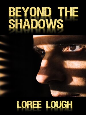 cover image of Beyond the Shadows